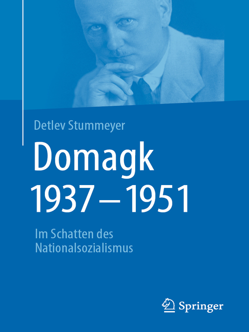 Title details for Domagk 1937-1951 by Detlev Stummeyer - Available